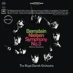 Nghe nhạc Nielsen: Symphony No. 3, Op. 27 & Symphony No. 5, Op. 50 ((Remastered)) - Leonard Bernstein