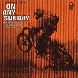 On Any Sunday (Original Soundtrack Recording) - Dominic Frontiere