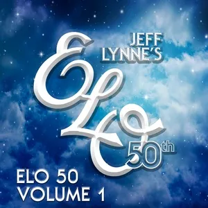 ELO 50th Anniversary Vol. 1 - Electric Light Orchestra