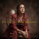 Tải nhạc hot Un Canto por Mexico - El Musical Mp3 miễn phí về điện thoại