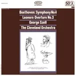 Nghe ca nhạc Beethoven: Symphony No. 4, Op. 60 & Leonore Overture, Op. 72 ((Remastered)) - George Szell