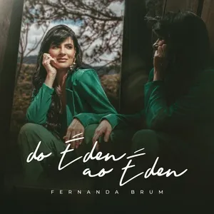 Do Eden Ao Eden - Fernanda Brum