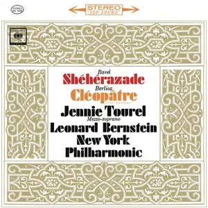 Nghe nhạc Ravel: Sheherazade, M. 41 - Berlioz: La mort de Cleopatre, H 36 ((Remastered)) - Leonard Bernstein