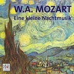 Ca nhạc Mozart: Eine kleine Nachtmusik / A Little Night Music - Wolfdieter Maurer