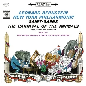 Ca nhạc Saint-Saens: Le carnaval des animaux, R. 125 - Britten: The Young Person's Guide to the Orchestra, Op. 34 ((Remastered)) - Leonard Bernstein