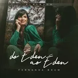 Do Eden Ao Eden (Playback) - Fernanda Brum