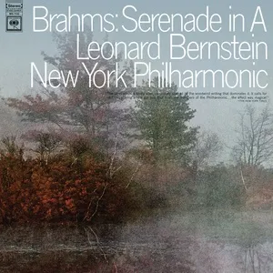 Brahms: Serenade No. 2 in A Major, Op. 16 ((Remastered)) - Leonard Bernstein