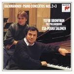 Rachmaninoff: Piano Concertos 2 & 3 - Yefim Bronfman