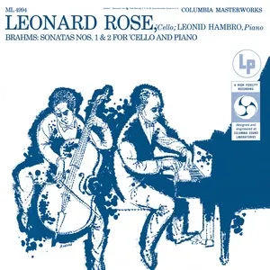 Brahms: Cello Sonata No. 1, Op. 38 & Cello Sonata No. 2, Op. 99 ((Remastered)) - Leonard Rose