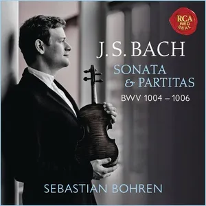 Bach: Violin Sonata & Partitas, BWV 1004-1006 - Sebastian Bohren