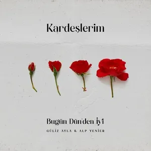 Bugun Dunden Iyi (Orijinal Dizi Muzigi) (Single) - Guliz Ayla, Alp Yenier
