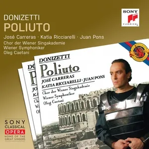Donizetti: Poliuto - Oleg Caetani