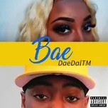 Nghe nhạc Bae (Single) - DAEDALTM