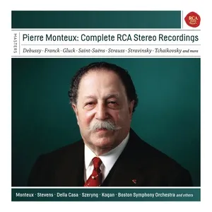 Pierre Monteux - The Complete RCA Stereo Recordings - Pierre Monteux
