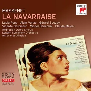 Massenet: La Navarraise ((Remastered)) - Antonio De Almeida