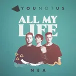Nghe nhạc hay All My Life (Single) Mp3 online
