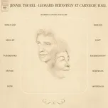 Tải nhạc Mp3 Jennie Tourel & Leonard Bernstein at Carnegie Hall trực tuyến miễn phí