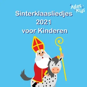 Sinterklaasliedjes voor Kinderen 2021 - Alles Kids, Sinterklaasliedjes Alles Kids, Kinderliedjes Om Mee Te Zingen