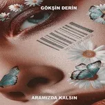 Nghe và tải nhạc hot Aramizda Kalsin (Single) chất lượng cao