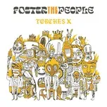 Torches X (Deluxe Edition) - Foster the People