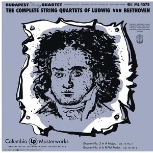 Beethoven: String Quartet No. 5 in A Major, Op. 18 & String Quartet No. 6 in B-Flat Major, Op. 18 - Budapest String Quartet