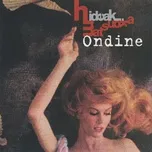 Nghe nhạc Ondine - Hideaki Matsuoka