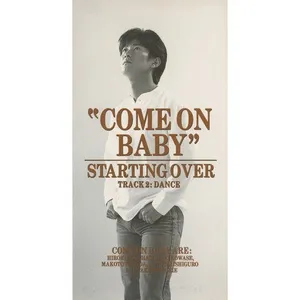 Starting Over (Single) - COME ON BABY