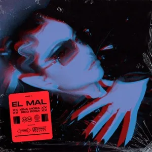 El Mal (Single) - Xina Mora, Rico Rosa