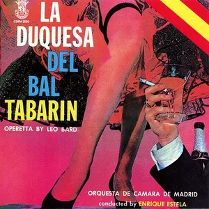 La Duquesa del Bal Tabarin - Orquestra De Camara De Madrid