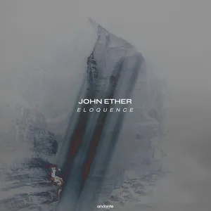 Nghe nhạc Eloquence (Single) - John Ether