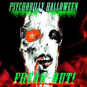 Psychobilly Halloween Freak-out! - V.A
