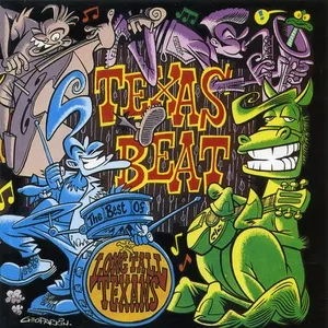 Texas Beat: The Best Of The Long Tall Texans - The Long Tall Texans