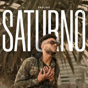 Saturno (Single). - Paulino