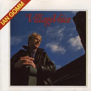 The Village Voice - Ian Gomm