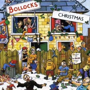 Bollocks To Christmas - V.A