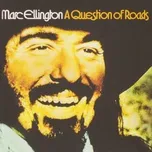 A Question Of Roads - Marc Ellington
