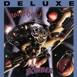 Ca nhạc Bomber (Deluxe Edition) - Motorhead