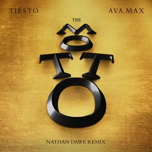 The Motto (Nathan Dawe Remix) (Single) - Tiesto, Ava Max