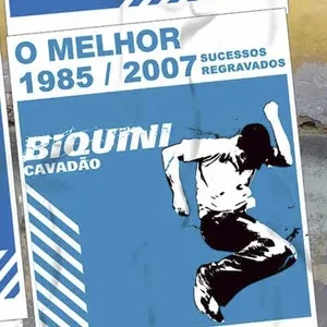 1985/2007 Sucessos Regravados: O Melhor - Biquini Cavadao
