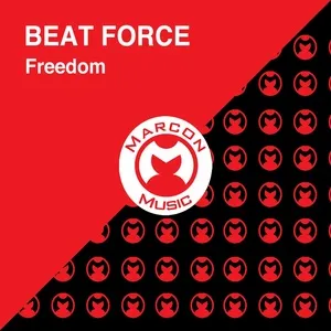Freedom (Single) - Beat Force