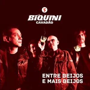 Nghe nhạc Entre Beijos e Mais Beijos (Single) - Biquini Cavadao