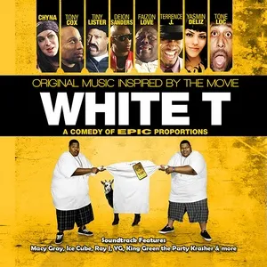 Ca nhạc White T (Original Music Soundtrack Inspired by the Movie) - V.A