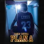 Nghe nhạc Plan A (Single) - Paulo Londra
