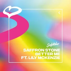 Better Me (Single) - Saffron Stone, Lily Mckenzie