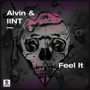 Nghe nhạc Feel It (Single) - Alvin, IINT