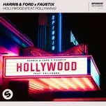 Nghe nhạc Hollywood (Single) - Harris, Ford, Faustix, V.A