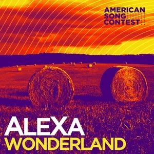 Wonderland (From “American Song Contest”) (Single) - Alexa