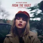 Nghe và tải nhạc Red (Taylor’s Version): From The Vault Chapter Mp3 miễn phí về điện thoại