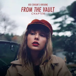 Red (Taylor’s Version): From The Vault Chapter - Taylor Swift