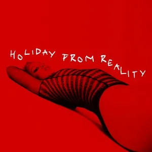 HOLIDAY FROM REALITY (Single) - Poppy Ajudha